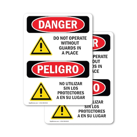Signmission Do Not Operate Without Guards Bilingual Danger Sign, Vinyl Decal, 18in W x 24in L, 2PK OS-2PACK-DS-D-1824-VS-1160